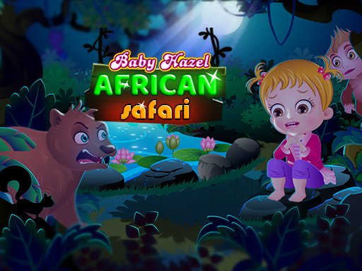 Baby Hazel African Safari Online